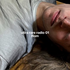 URARE RADIO 01 - HOM