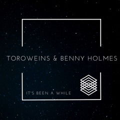 3. TOROWEINS & BENNY HOLMES - Wander