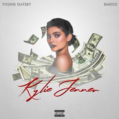 Kylie Jenner (ft. EmSick)