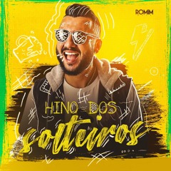 Hino dos Solteiros