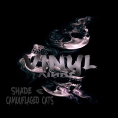Shade & Camøuflaged Cats - Vinyl