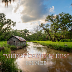 Muddy Creek Blues