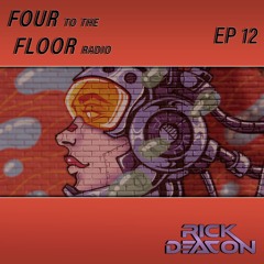 Four to the Floor Radio, EP12 (November 2025)