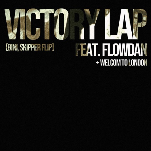 Victory Lap + Welcome to London (BINi, Skipper Flip) Short Ver.