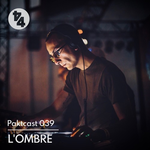 Paktcast 039 / L'Ombre