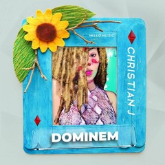 Dominem  by Christian J