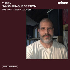 Tubby: '94-95 Jungle Session - 19 October 2021