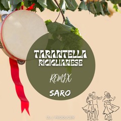 Tarantella Riciglianese - DJSaro (Official Remix)