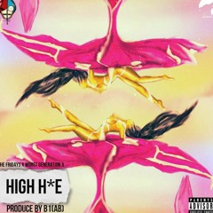 HIGH H*E