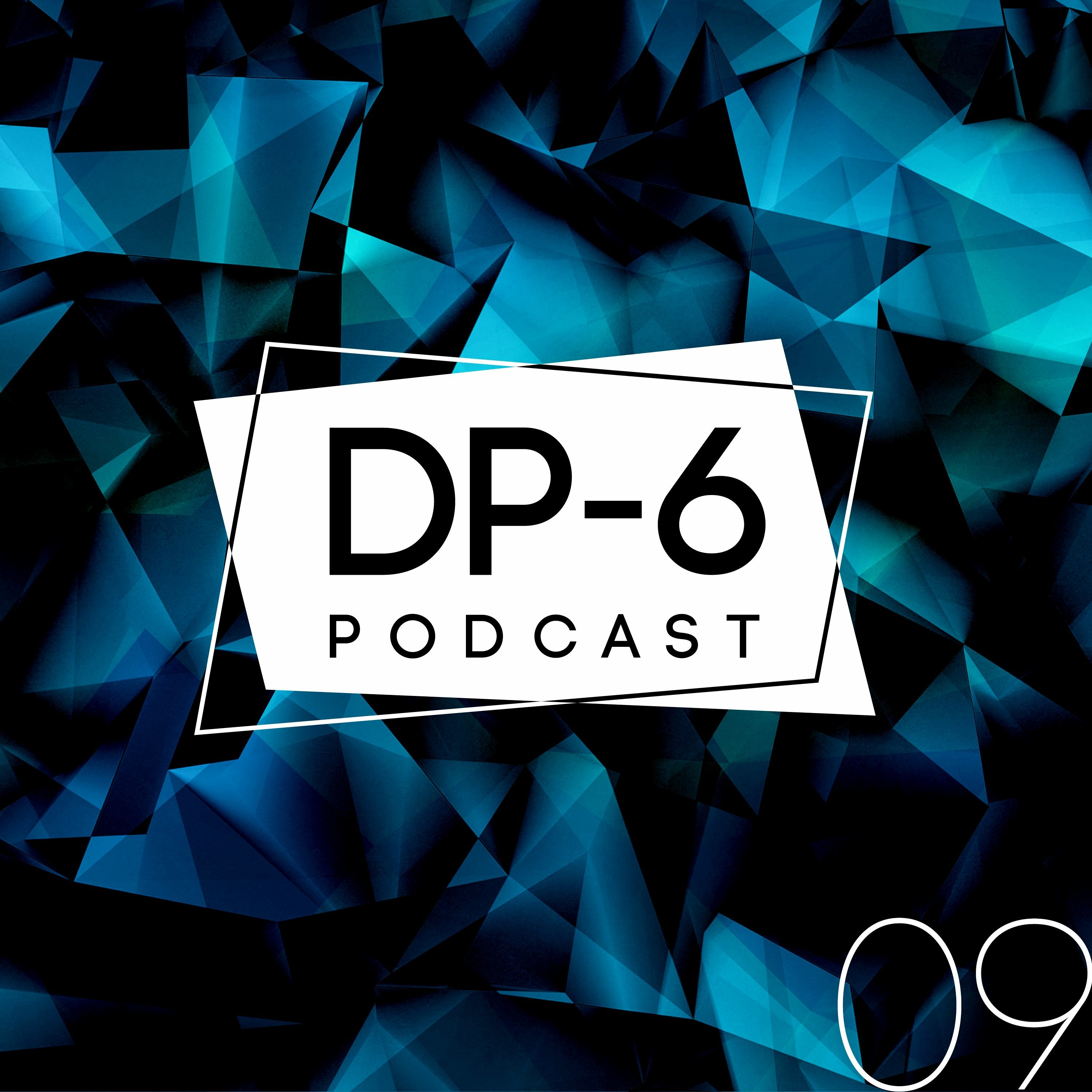 DP-6 Podcast