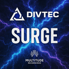 DIVTEC - SURGE - MR16 - 2601060159 - MASSIVE FREE DOWNLOAD
