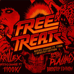 skrillex ft 12th planet needs change ft 1100k / brostep edition