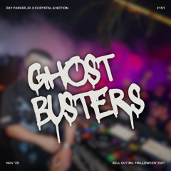 GHOSTBUSTERS [SELL OUT MC 'HALLOWEEN' EDIT]