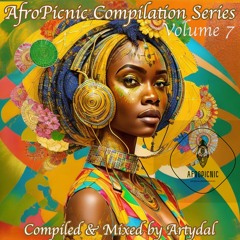 AfroPicnic Compilations Serie_Vol.7-By Artydal