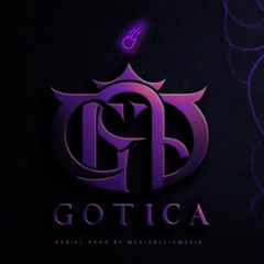 GOTICA - Dariel x Makiabelicmusic  (official lyrics video )
