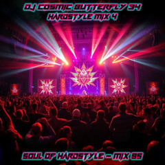Hardstyle Mix 4 - Soul Of Hardstyle - Mix 95