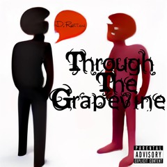 Through The Grapevine (Prod. Anabolic Beatz)