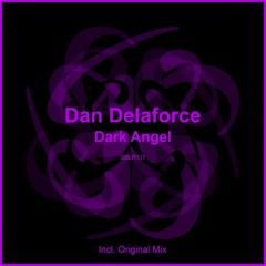 Dan Delaforce - Dark Angel (Original Mix) [SBLR111]