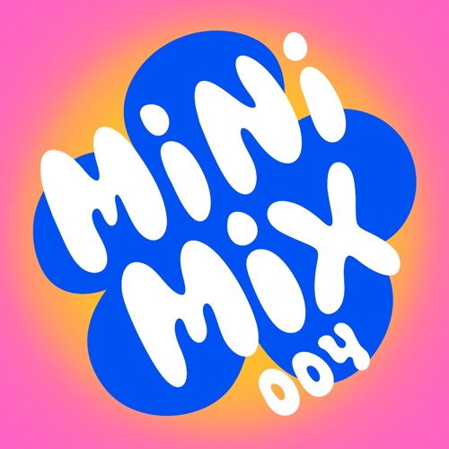 Mini Mix 004