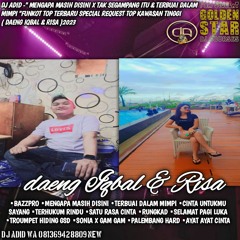 DJ ADID -" MENGAPA MASIH DISINI X TAK SEGAMPANG ITU & TERBUAI DALAM MIMPI "FUNKOT(IQBAL & RISA) 2023