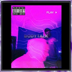 Marco x Haze - BODY TALK (prod. by luminous)