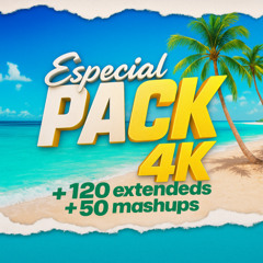 [FREE] PACK ESPECIAL 4K >>> +120 Extendeds +50 Mashups [Reggaeton, Pop, Urban, Comercial]