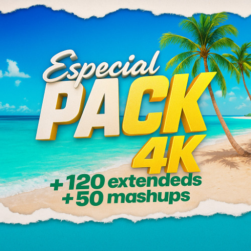 [FREE] PACK ESPECIAL 4K >>> +120 Extendeds +50 Mashups [Reggaeton, Pop, Urban, Comercial]