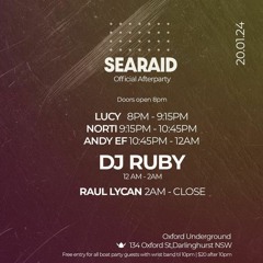 LUCY - Searaid offical afterparty DJ Ruby @ Oxford Underground