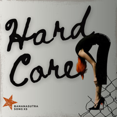 #4 Hard Core : Burlesque Honeysutra