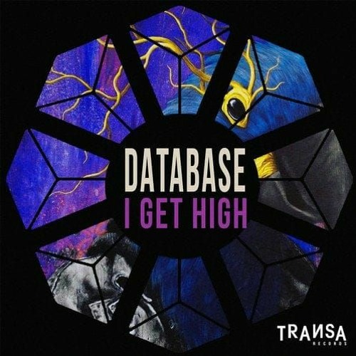 Database - I Get High