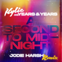 A Second To Midnight (Jodie Harsh Remix)