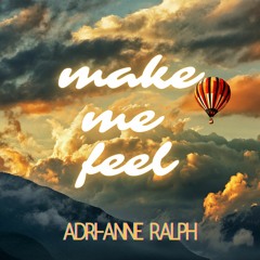 Make Me Feel