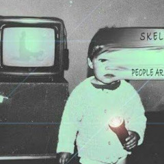 People Are Machines - Skelephant