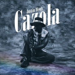 Justin Weely- Cazola