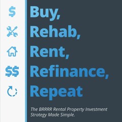 get [PDF] Download Buy, Rehab, Rent, Refinance, Repeat: The BRRRR Rental Property Investment