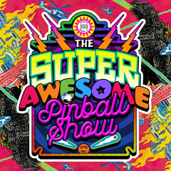 The Super Awesome Pinball Show - Ep 28 - Bite Size