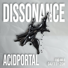 DISSONANCE 01 - Acidportal