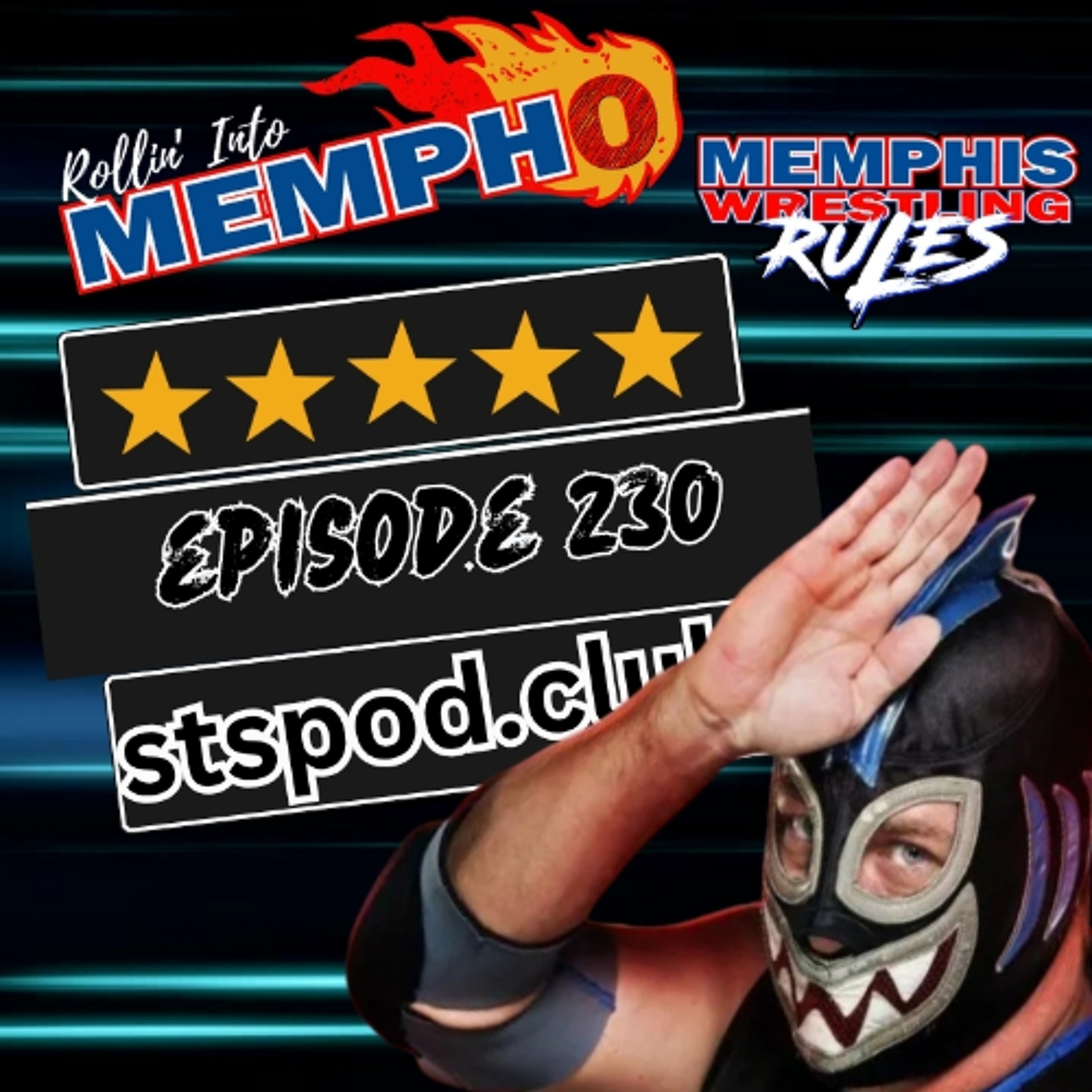 Rollin' Into Mempho" E: 230, Episode 968 episode artwork