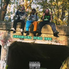 SKRAWLERZ DEMO TAPE