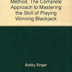 READ The Bobby Singer Method, The Complete Approach to Mastering the Skill of