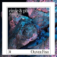 Oliver Fish — C&P Podcast #31