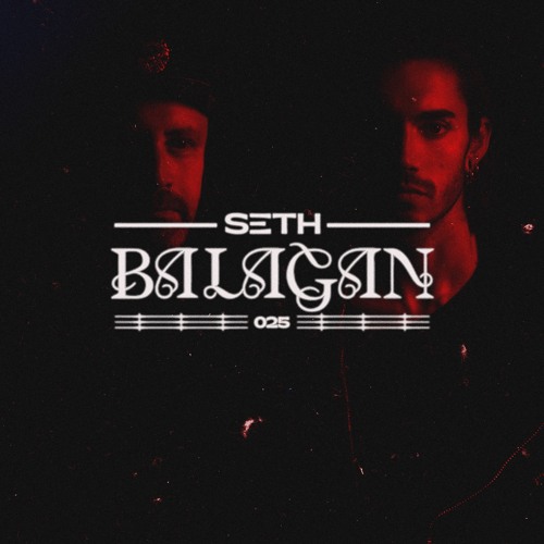 SETH PODCAST 025 I Balagan (Exodus x Anubis)