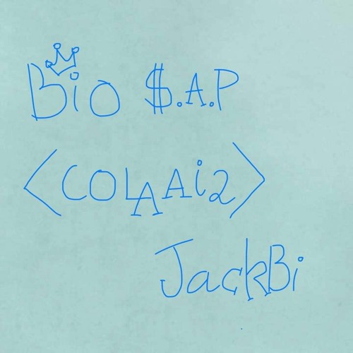 Cô Là Ai 2 - Bio $ap X JackBi
