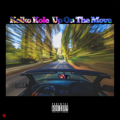 Keiko Kole - Up On The Move