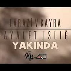 Farazi V Kayra - Islığı Beklerken