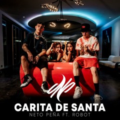Carita de Santa (feat. Robot95)