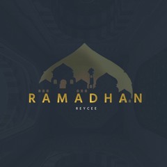 ReyCee - Ramadan