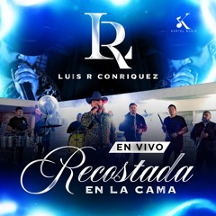 Recostada En La Cama (En Vivo)