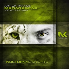 Art Of Trance - Madagascar (Alex M.O.R.P.H. Remix) TEASER