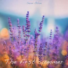 The first summer